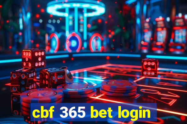 cbf 365 bet login